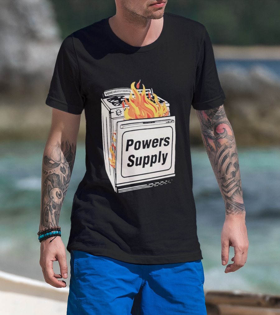 Burning Powers Supply Flaming Stove T-Shirt