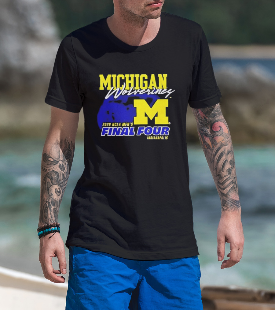 Michigan Wolverines 2026 NCAA Men's Final Four Indianapolis T-Shirt