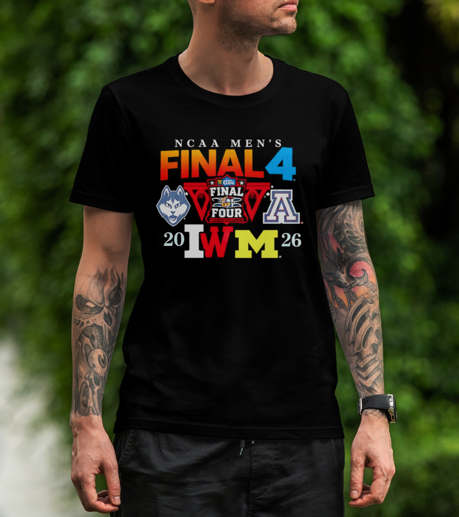 NCAA Men's Final Four 2026 UConn Arizona Wisconsin Michigan T-Shirt