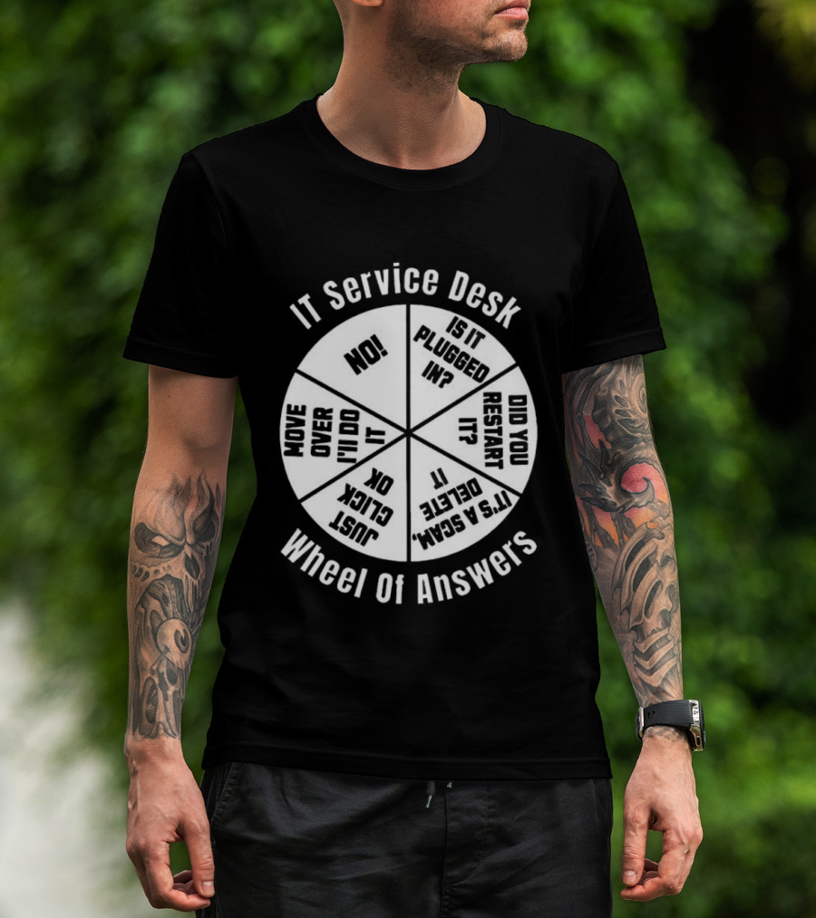 IT Service Desk Wheel Of Answers Funny Tech Support Guide T-Shirt