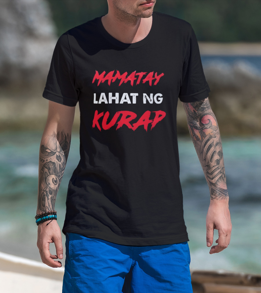 Mamatay Lahat Ng Kurap Bold Red And White T-Shirt