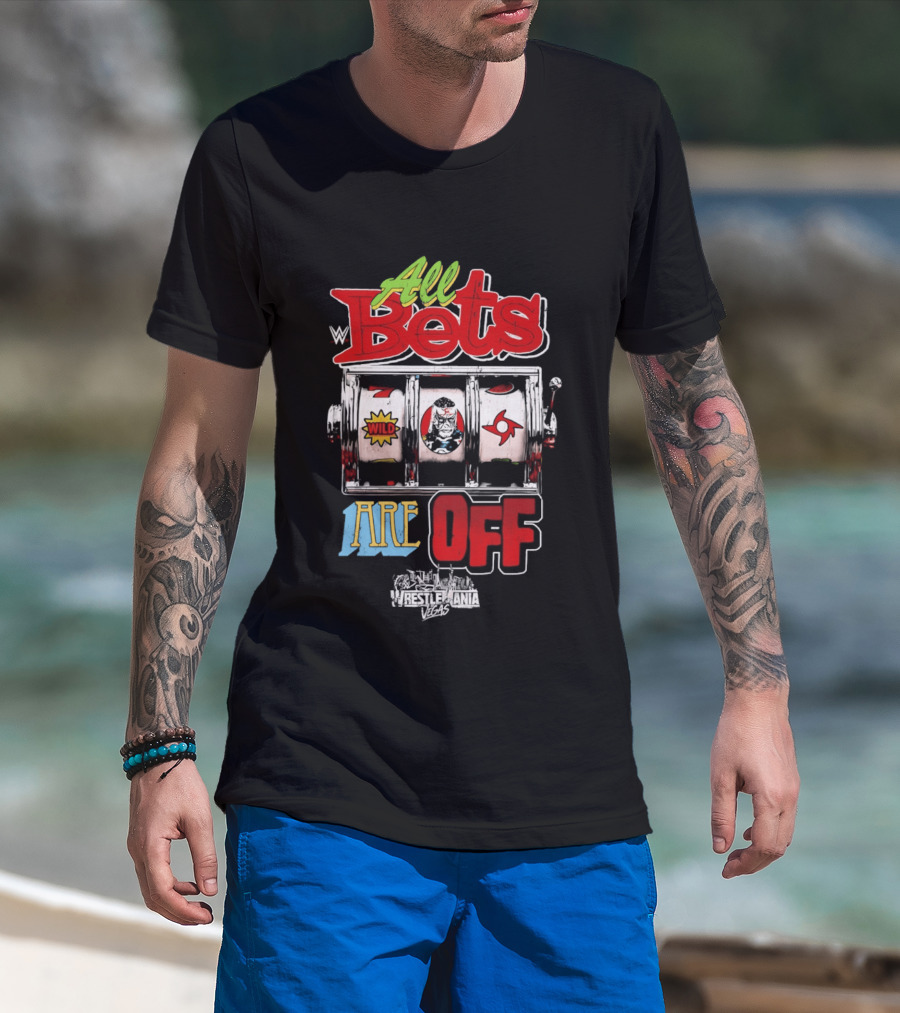 Penta WrestleMania 42 All Bets Are Off Wild Slot Machine 2026 T-Shirt