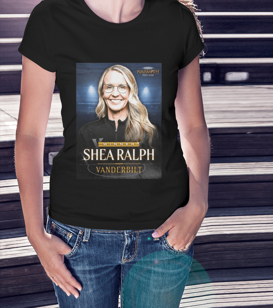 Vanderbilt Winner Shea Ralph Naismith Coach Of The Year T-Shirt