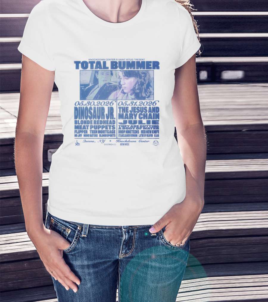 Total Bummer Dinosaur Jr Blonde Redhead Meat Puppets Flipper Knockdown Center Saint Vitus T-Shirt