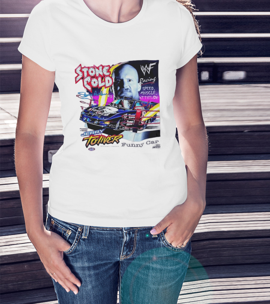 Stone Cold Steve Austin WWF Racing Jerry Toliver Speed Muscle Attitude T-Shirt