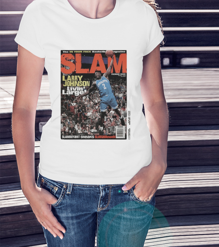 Basketball Magazine Slam Larry Johnson Premier Issue Livin Large Charlotte T-Shirt