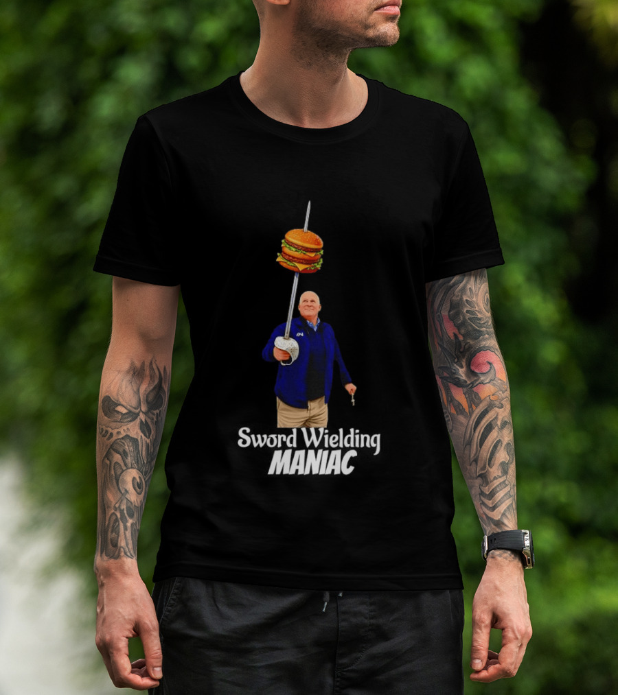 Double Burger Sword Wielding Maniac T-Shirt