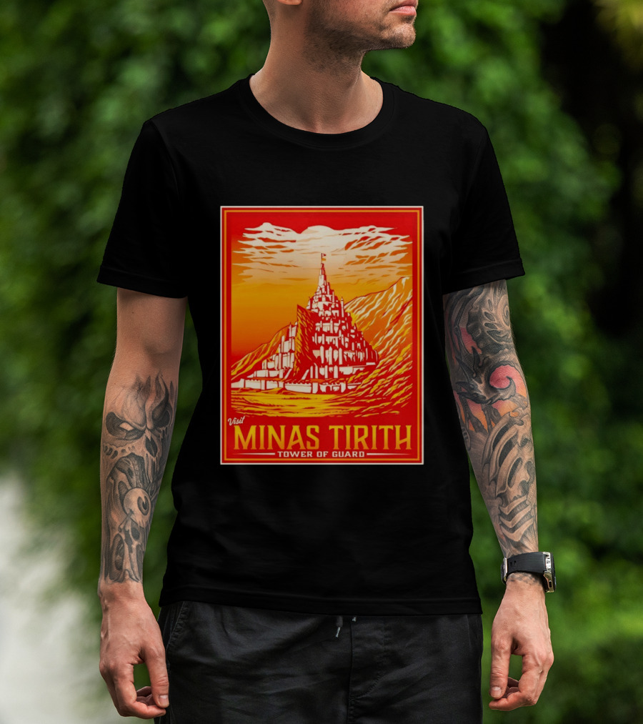 Visit Minas Tirith Tower Of Guard Fantasy Travel Middle Earth T-Shirt