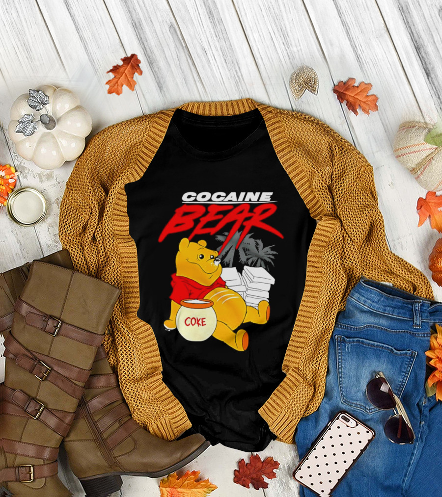 Winnie the Pooh Cocaine Bear Coke Honey Pot T-Shirt