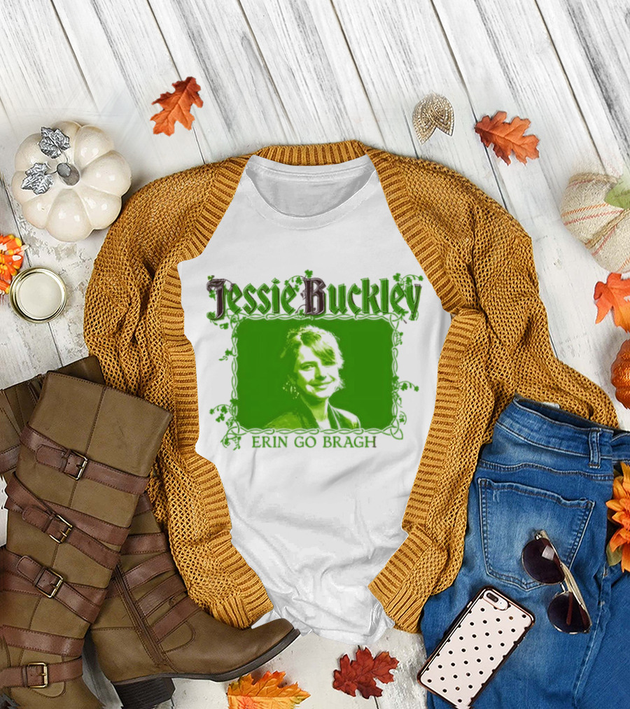 Jessie Buckley Erin Go Bragh Wild Rose Oscar 2026 T-Shirt