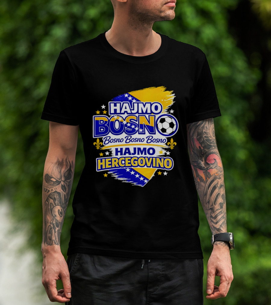 Hajmo Bosno Bosno Bosno Hajmo Hercegovino Bosnia World Cup 2026 Soccer T-Shirt