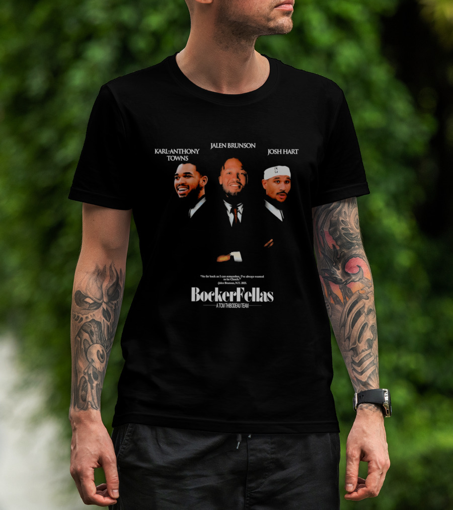NBA Karl Anthony Towns Jalen Brunson Josh Hart BoeckerFellas A Tom Thibodeau Team T-Shirt