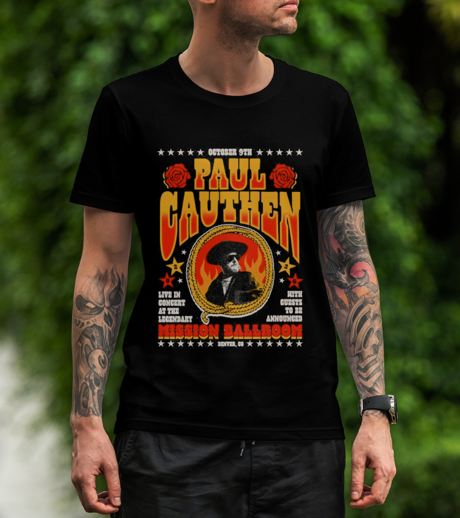 Performing Live Paul Cauthen October 9 2026 Mission Ballroom Denver Star T-Shirt
