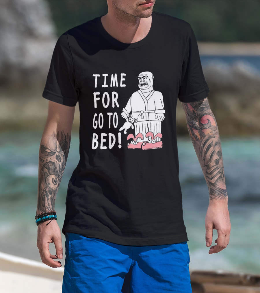TIME FOR GO TO BED Pajamas And Slippers T-Shirt
