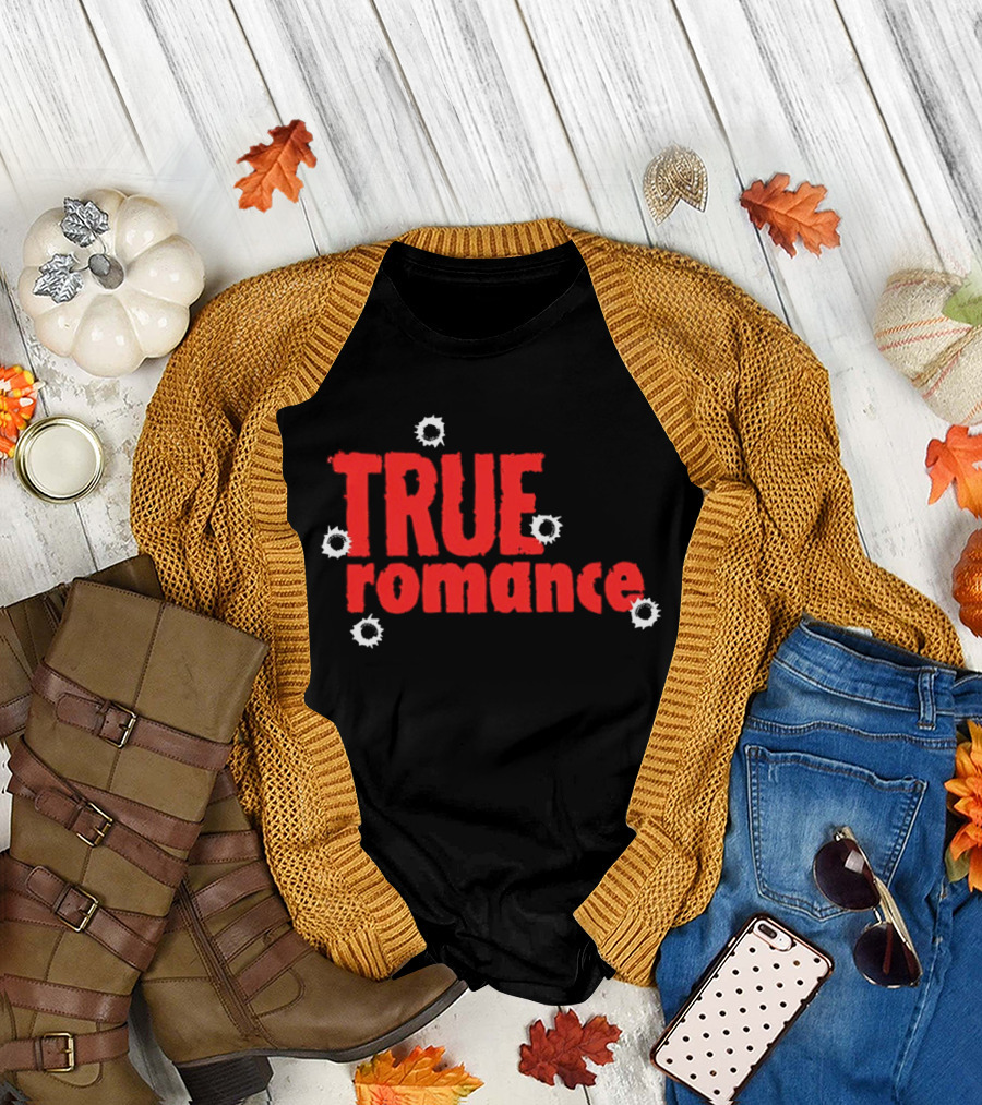 True Romance Bullet Hole Aesthetic T-Shirt