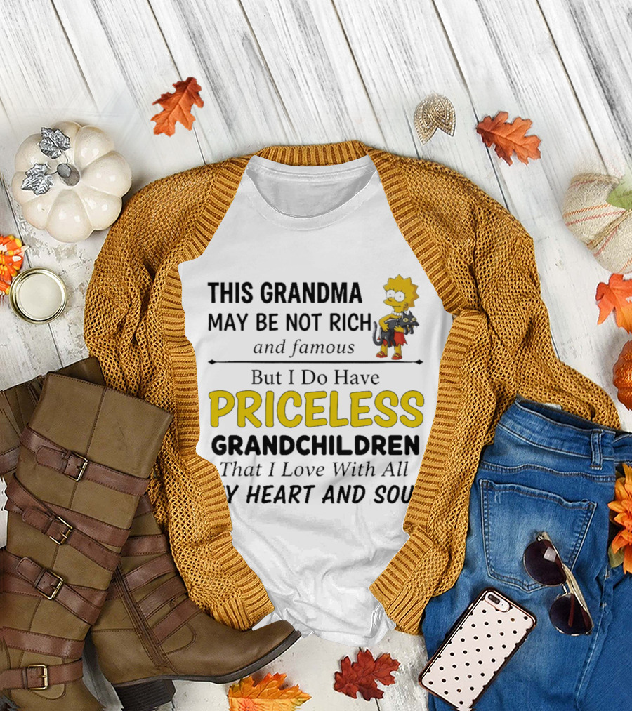 Simpsons Grandma Not Rich Famous But Have Priceless Grandchildren Love Heart Soul T-Shirt