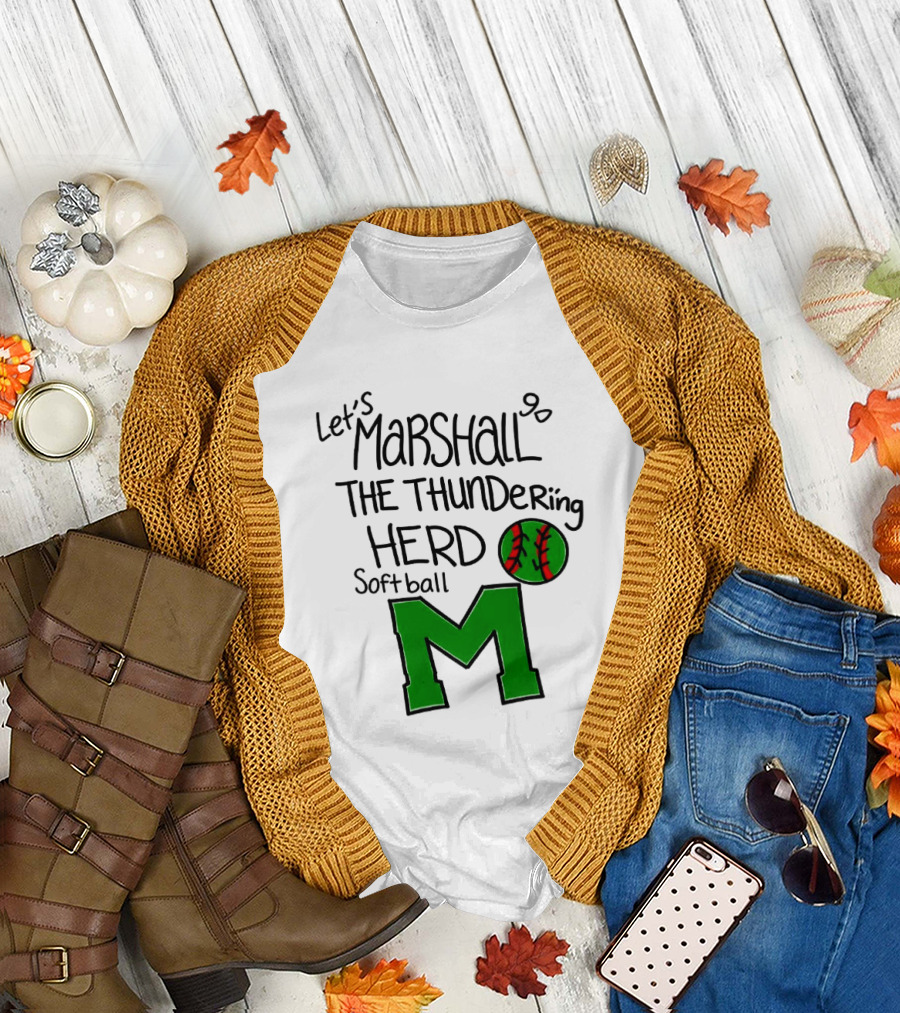 Let's Marshall Go The Thundering Herd Softball M T-Shirt