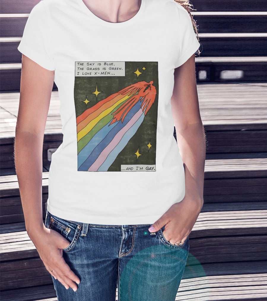 The Sky Is Blue The Grass Is Green I Love X Men Rainbow And I'm Gay T-Shirt