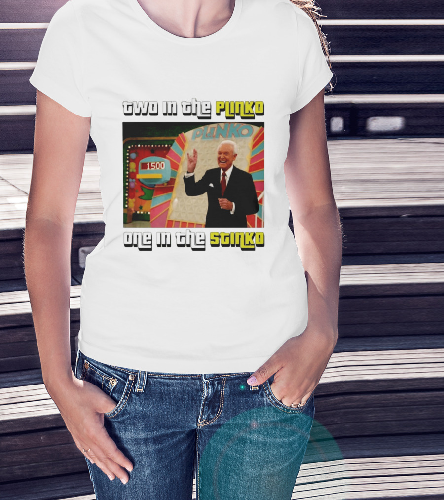 Two In The Plinko One In The Stinko Plinko Game Show Host With Scoreboard T-Shirt