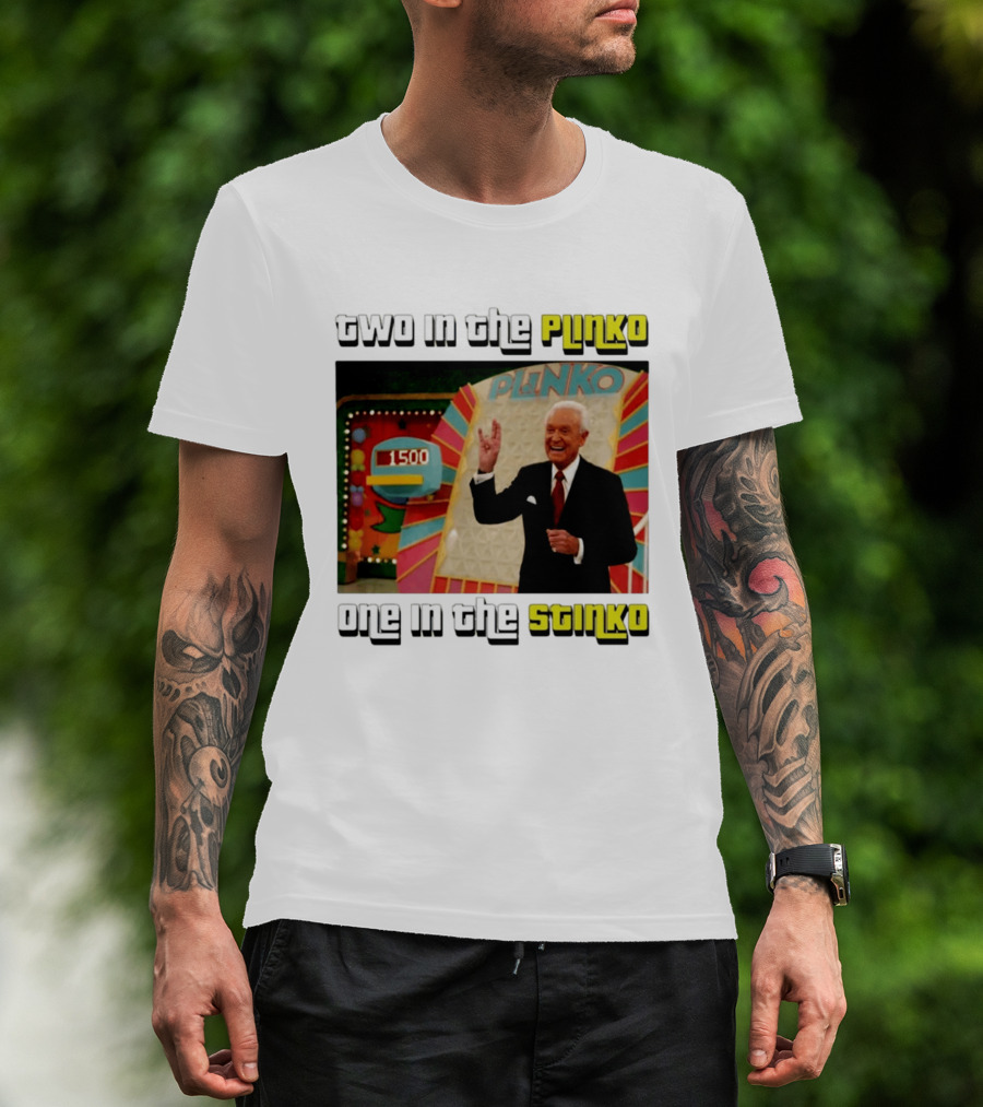 Two In The Plinko One In The Stinko Plinko Game Show Host With Scoreboard T-Shirt