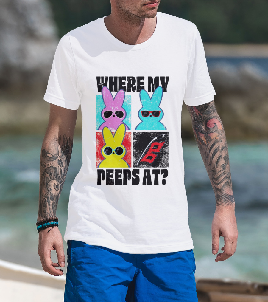 Where My Peeps At Sunglasses Colorful Bunnies Pop T-Shirt