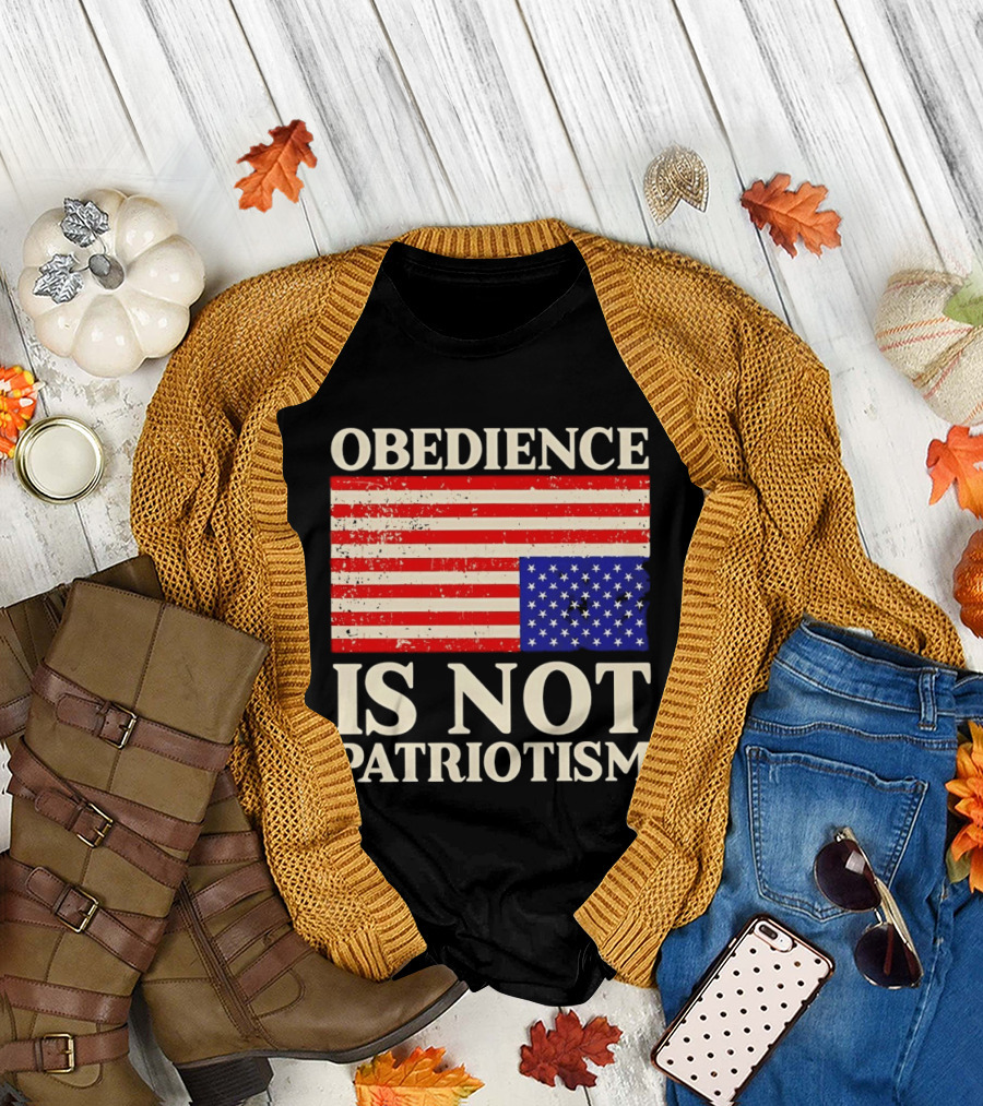Obedience Is Not Patriotism Distressed Upside Down American Flag T-Shirt