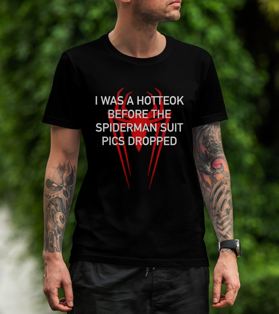 I Was A Hotteok Before The Spiderman Suit Pics Dropped Red Spider T-Shirt
