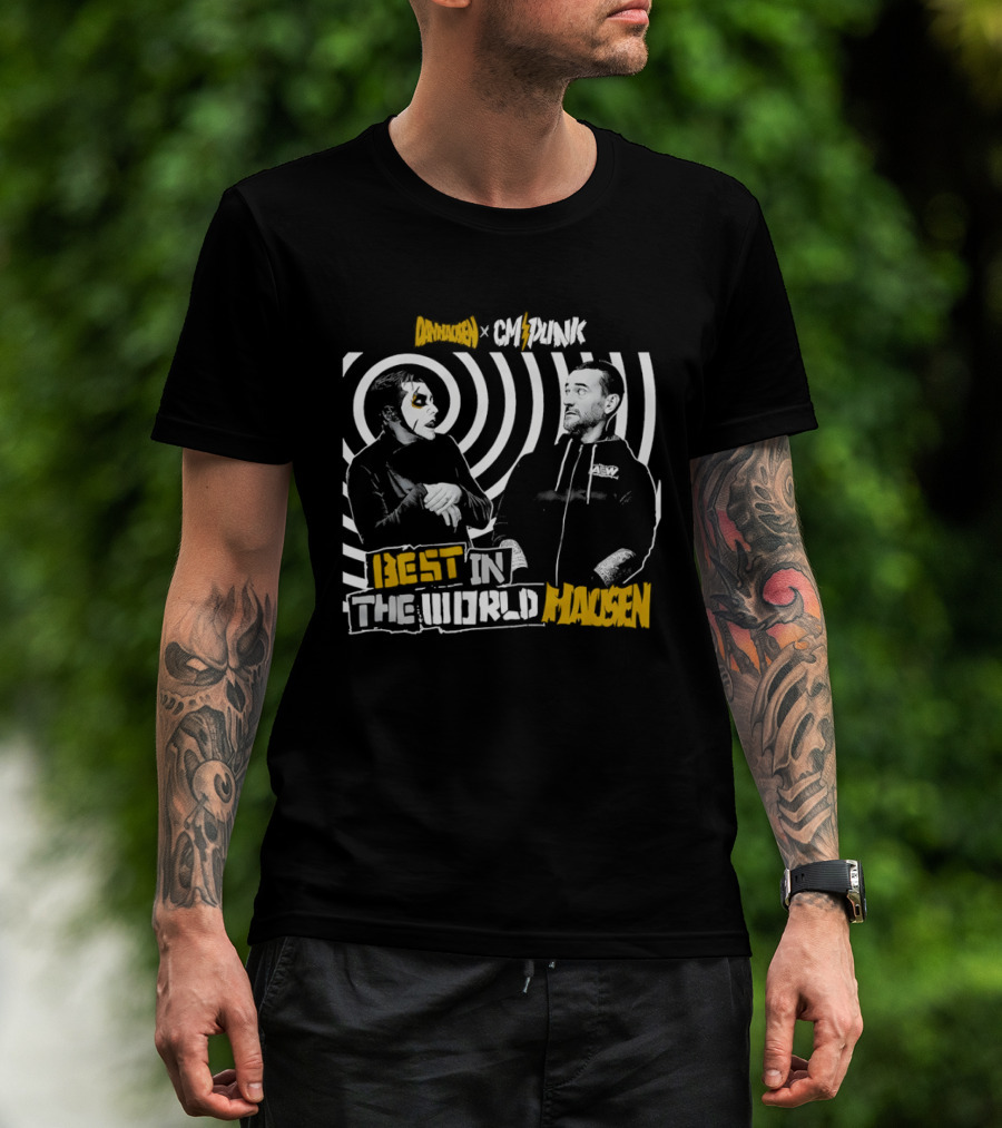 Danhausen CM Punk Best In The WorldHausen Collaboration T-Shirt