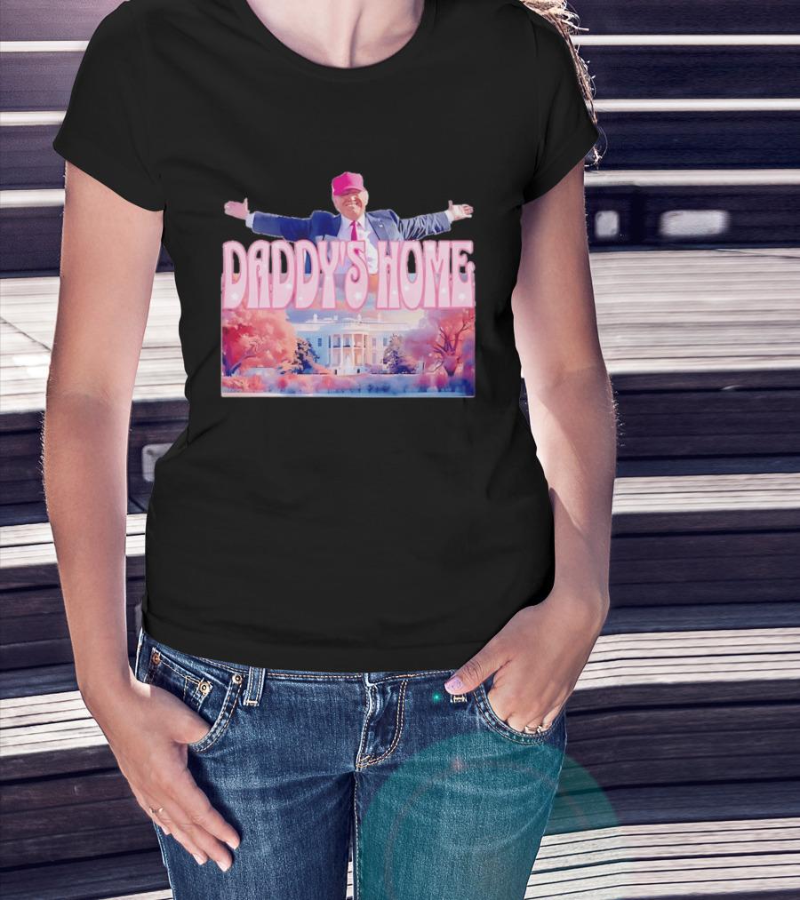 Daddy's Home Pink Hat White House Trump Scene T-Shirt