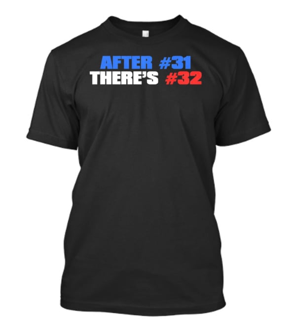 Montreal Canadiens After 31 Carey Price There's 32 Jacob Fowler T-Shirt