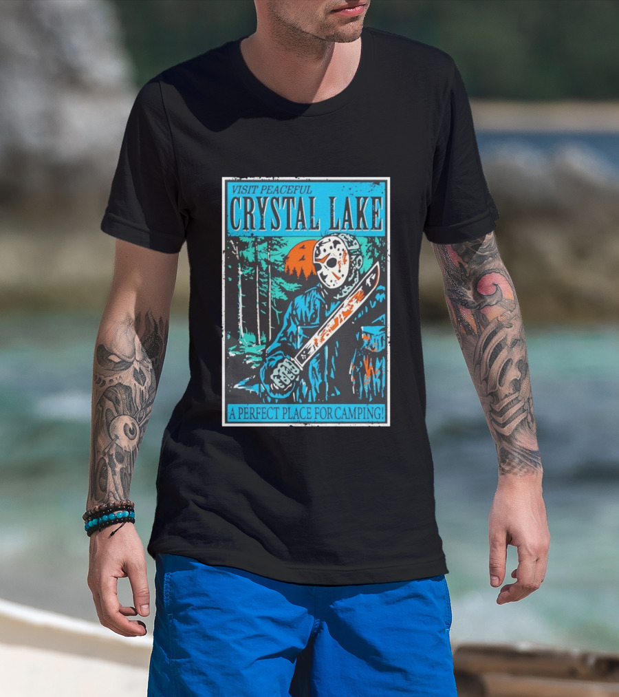 Visit Peaceful Crystal Lake A Perfect Place For Camping Horror T-Shirt