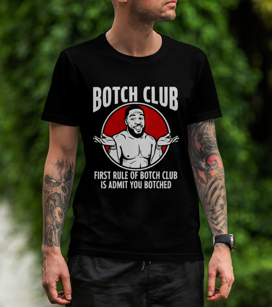 Botch Club First Rule Admit You Botched Shrug Drawing T-Shirt