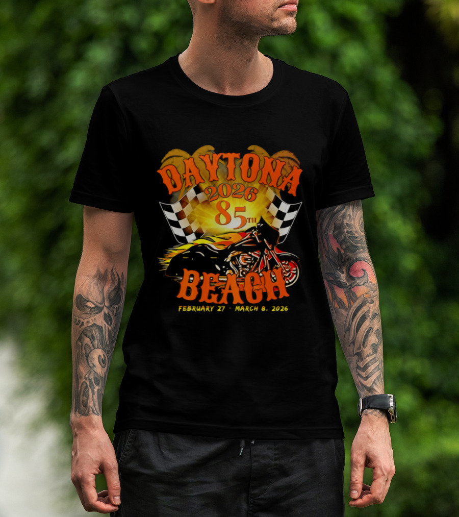 Daytona Beach 2026 85th Anniversary February 27 To March 6 With Motorcycle And Checkered Flag T-Shirt