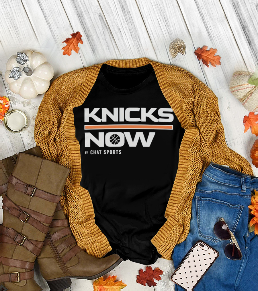 New York Knicks Now Basketball By Chat Sports T-Shirt