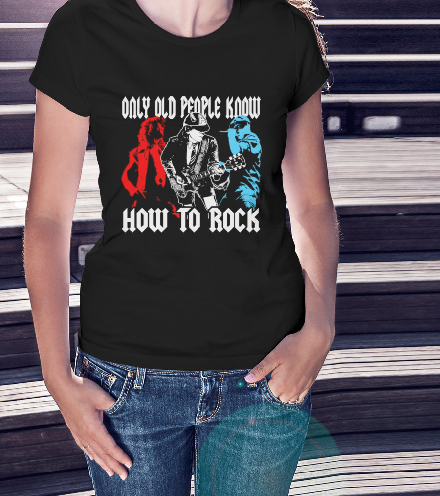 AC DC Only Old People Know How To Rock Guitar Legends T-Shirt