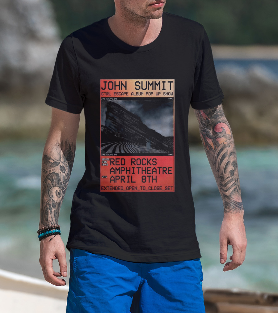 John Summit CTRL Escape Album Pop Up Show Red Rocks Amphitheatre April 8th Secret Show Extended Open To Close Set T-Shirt