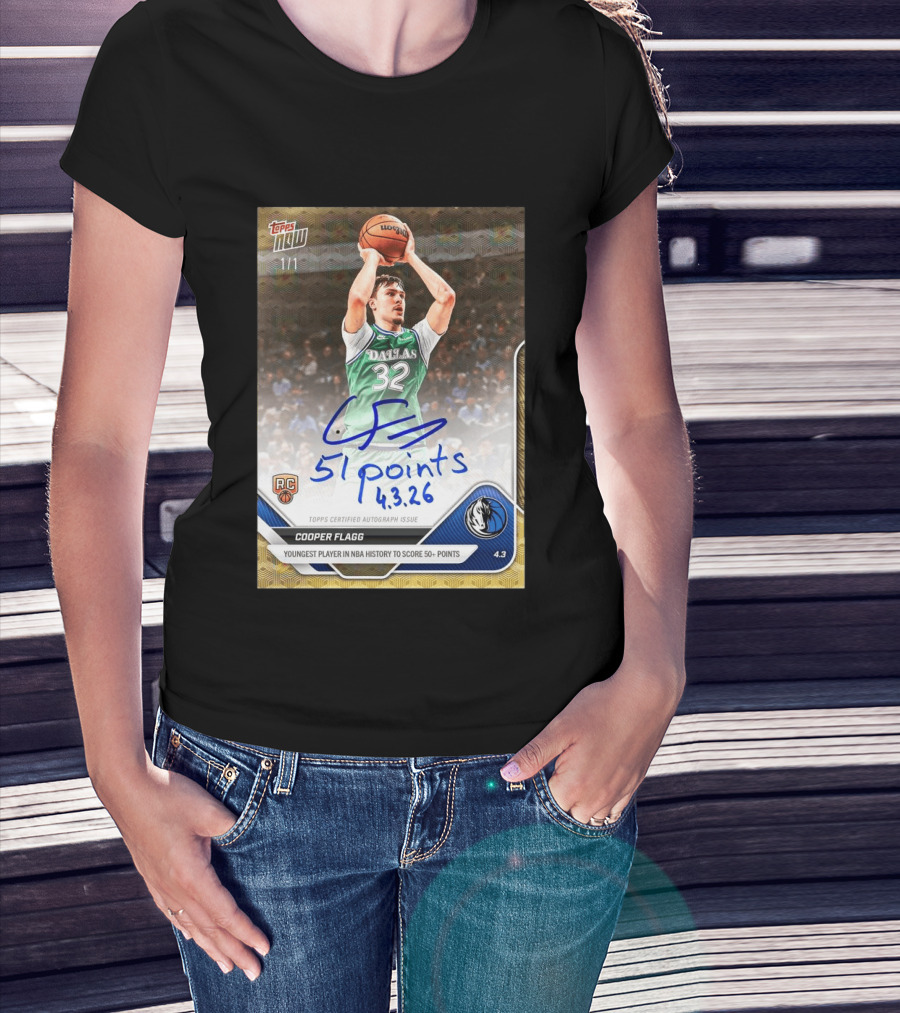 Topps Now Cooper Flagg 51 Points Youngest NBA History Dallas Mavericks Rookie Card T-Shirt