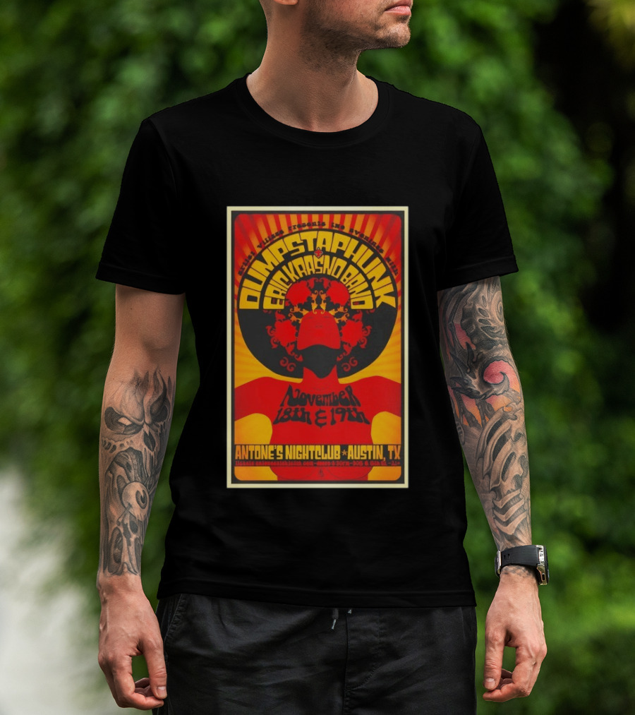 Dumpstaphunk Eric Krasno Band Antone's Nightclub Austin November 18th 19th T-Shirt