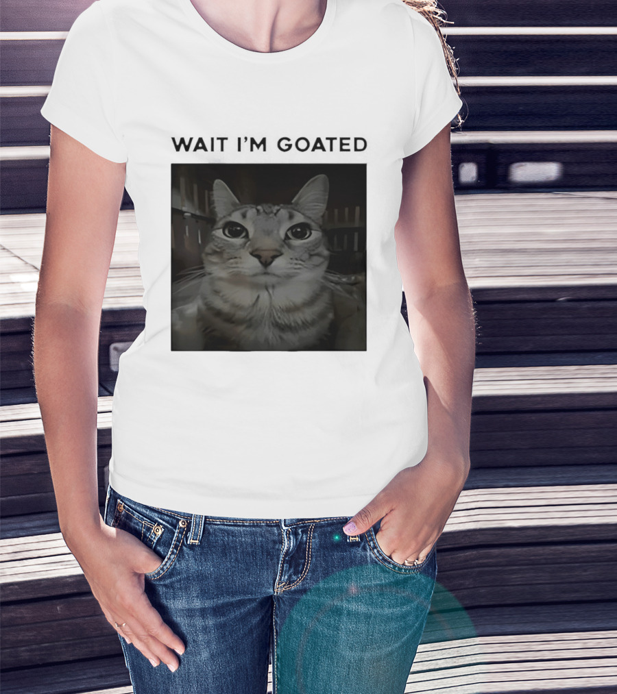 Wait I'm Goated Cat T-Shirt