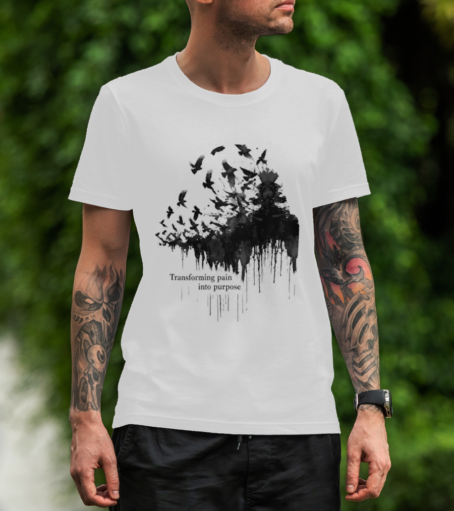 Transforming Pain Into Purpose Motivational Tree Art With Birds In Flight Symbolizing Growth And Healing T-Shirt