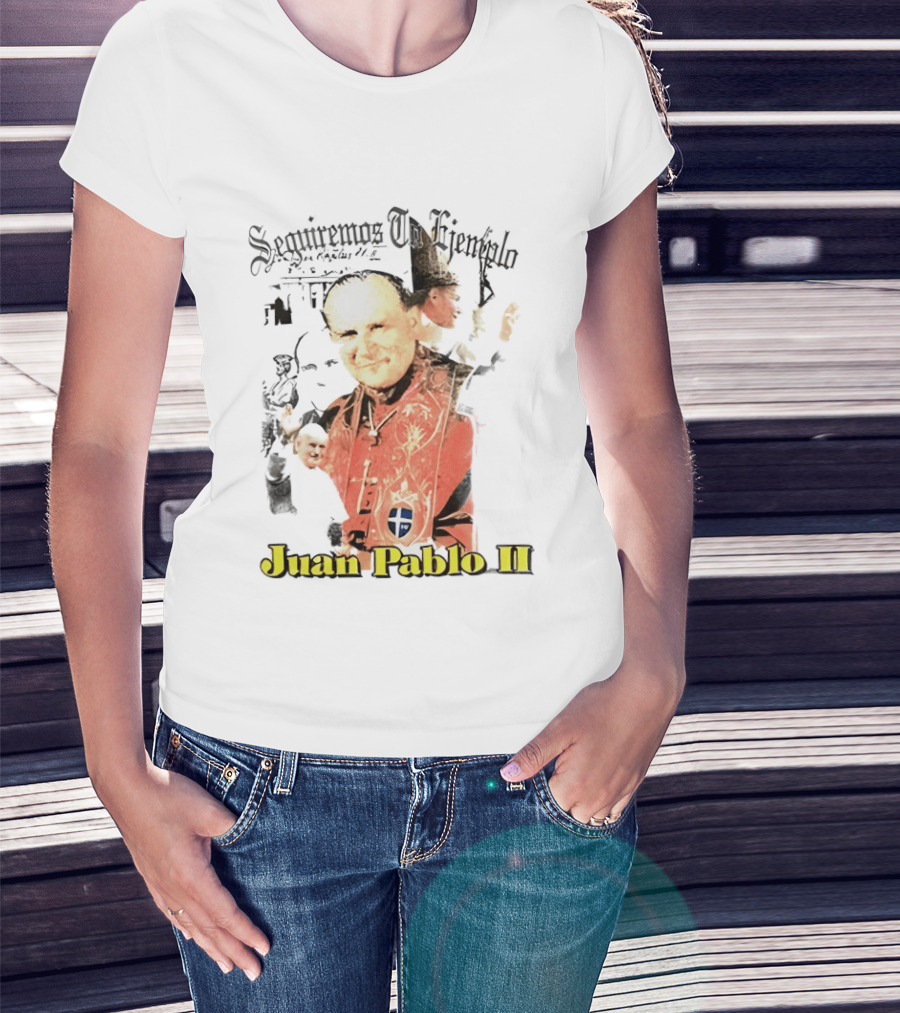 Seguiremos Tu Ejemplo Juan Pablo II Yeezy Szn9 Unreleased T-Shirt