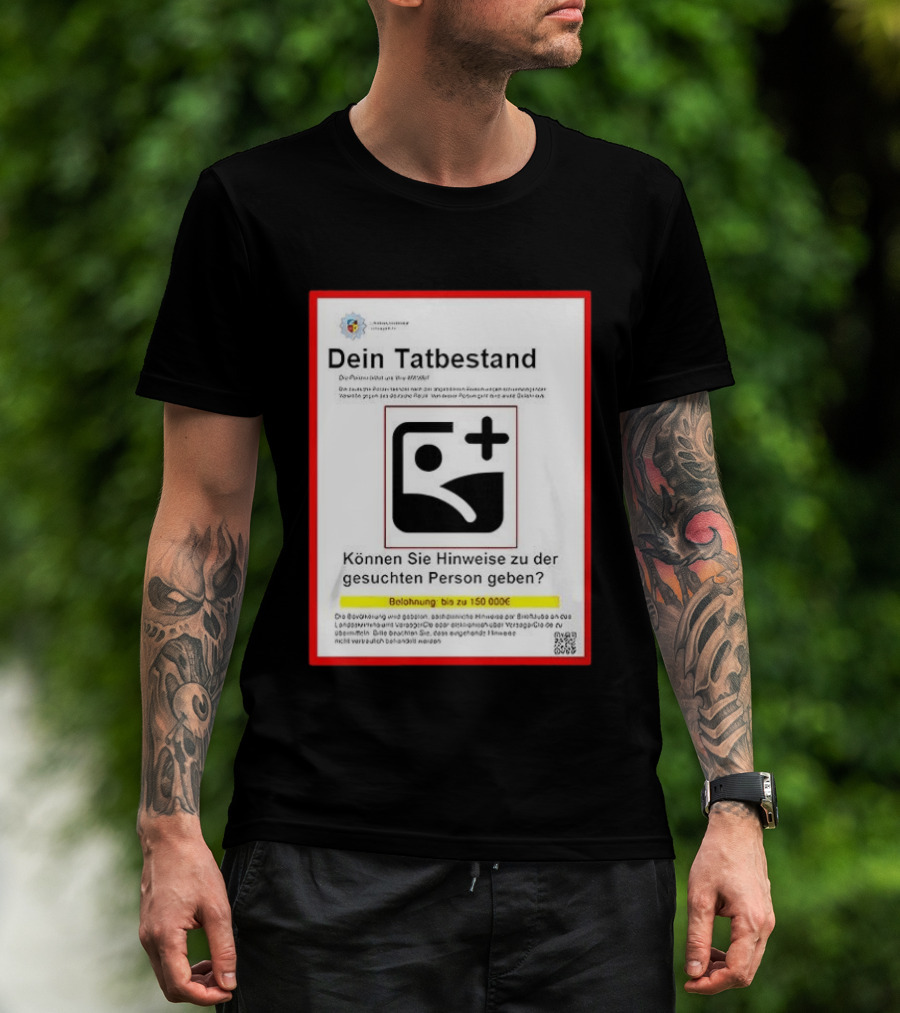 Dein Tatbestand T-Shirt
