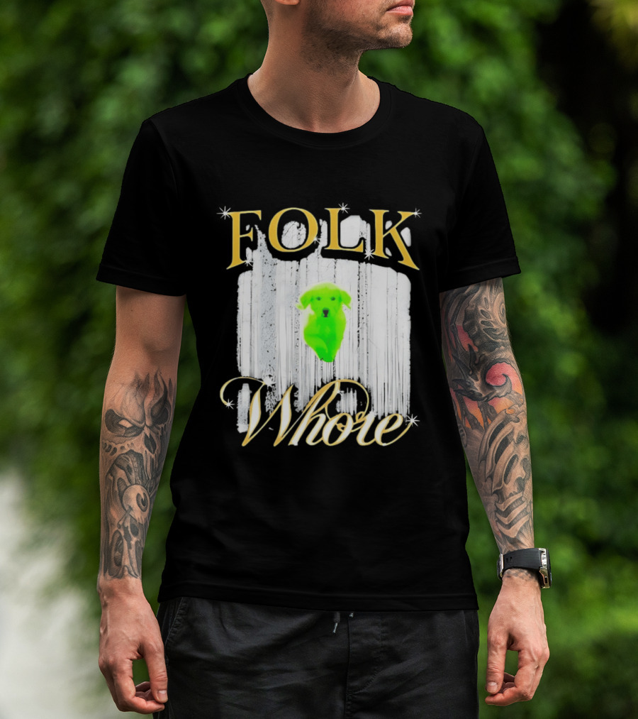 Green Dog Folk Whore T-Shirt