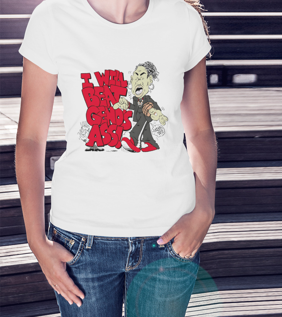 I Will Beat Geno's Ass South Carolina Dawn Staley NCAA Basketball T-Shirt