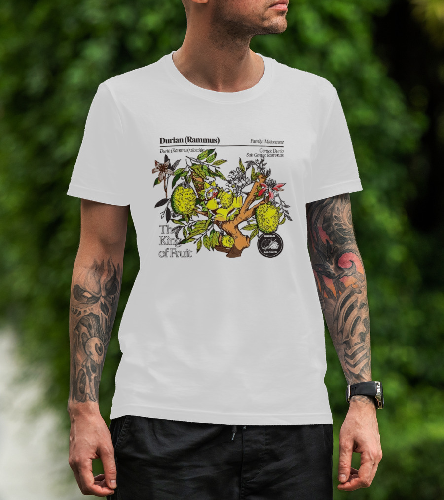 Durian Zibethinus Genus Durio Family Malvaceae The King Of Fruit T-Shirt