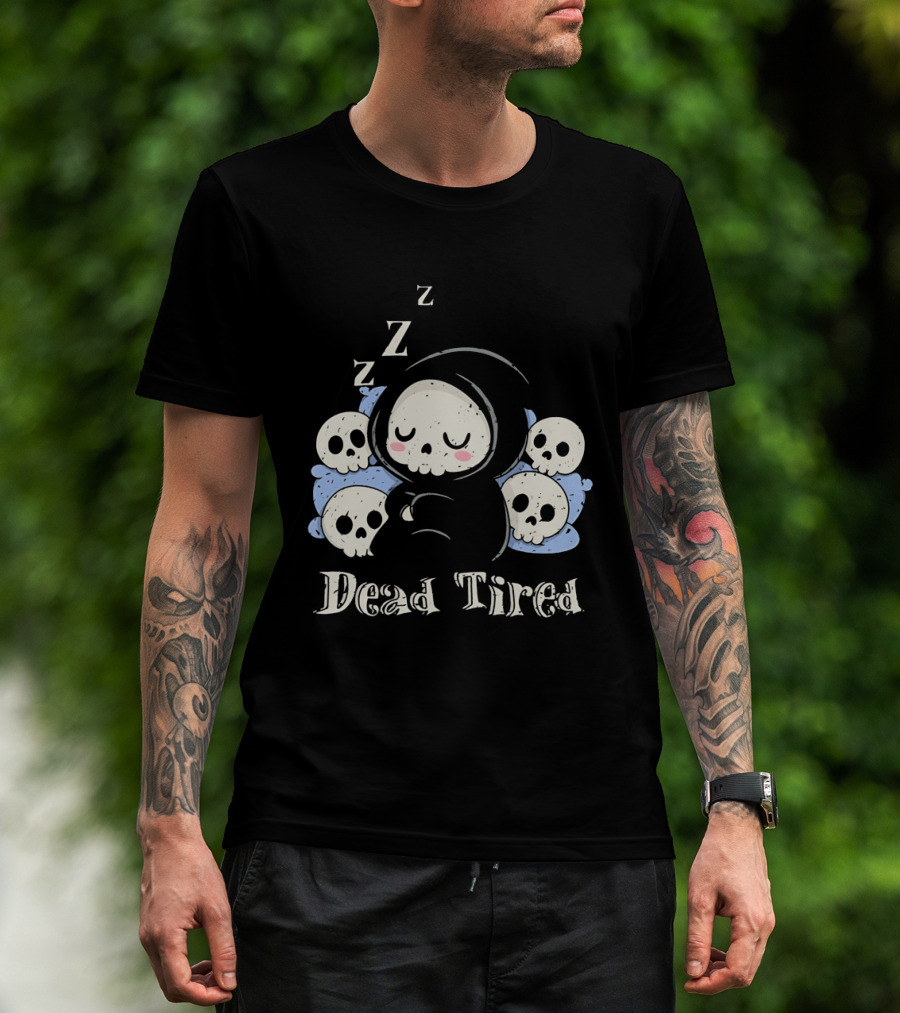Grim Reaper Sleeping Among Skulls Dead Tired With ZZZ T-Shirt