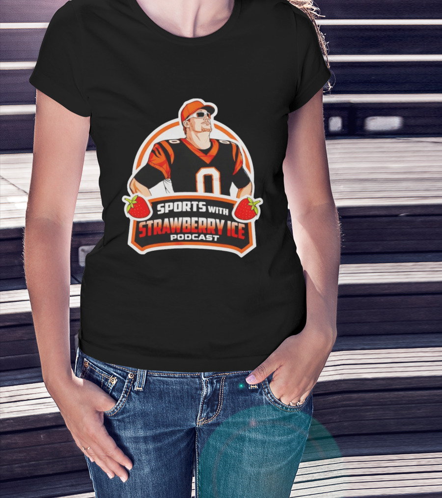Joe Burrow Sports With Strawberry Ice Podcast Football Player In Cincinnati Bengals T-Shirt