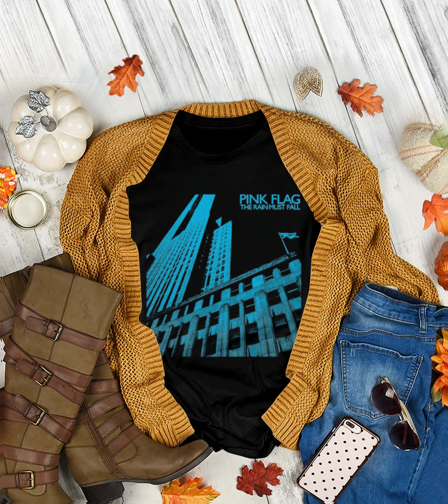 Pink Flag The Rain Must Fall Building Structure with Sailing Boat Mast T-Shirt