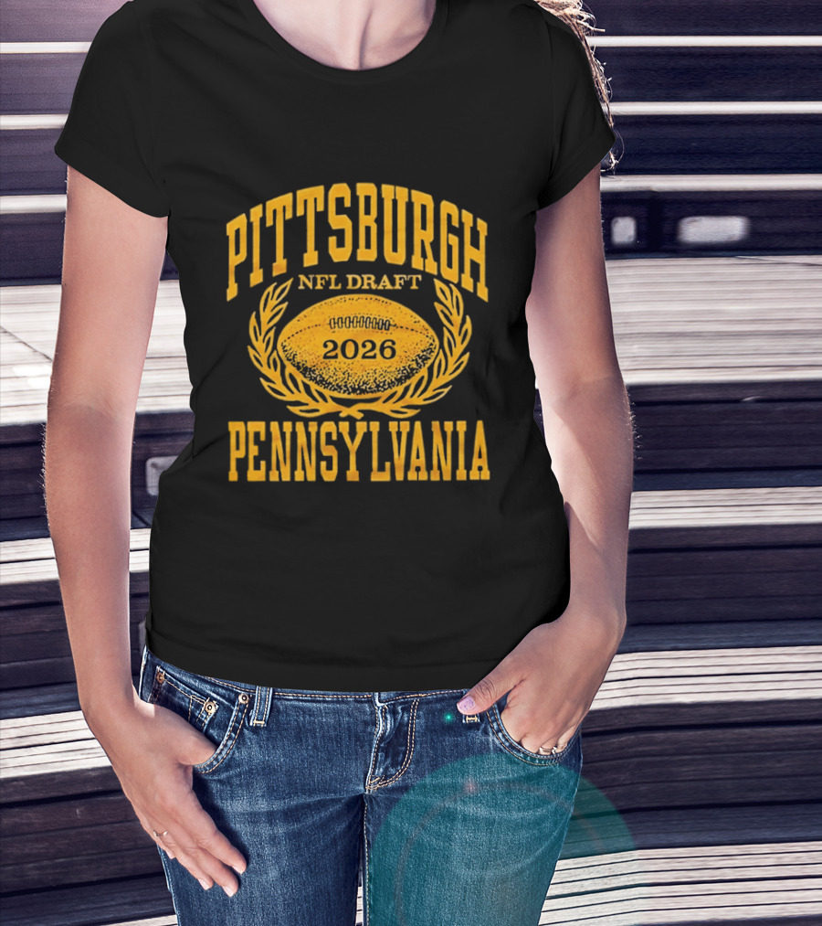 Pittsburgh Pennsylvania NFL Draft 2026 Football T-Shirt