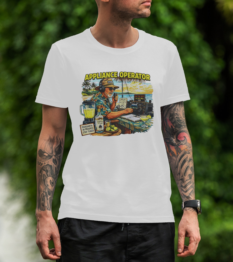 Appliance Operator Radio Margarita In Progress Stay Tuned Beach Tropical Scene T-Shirt